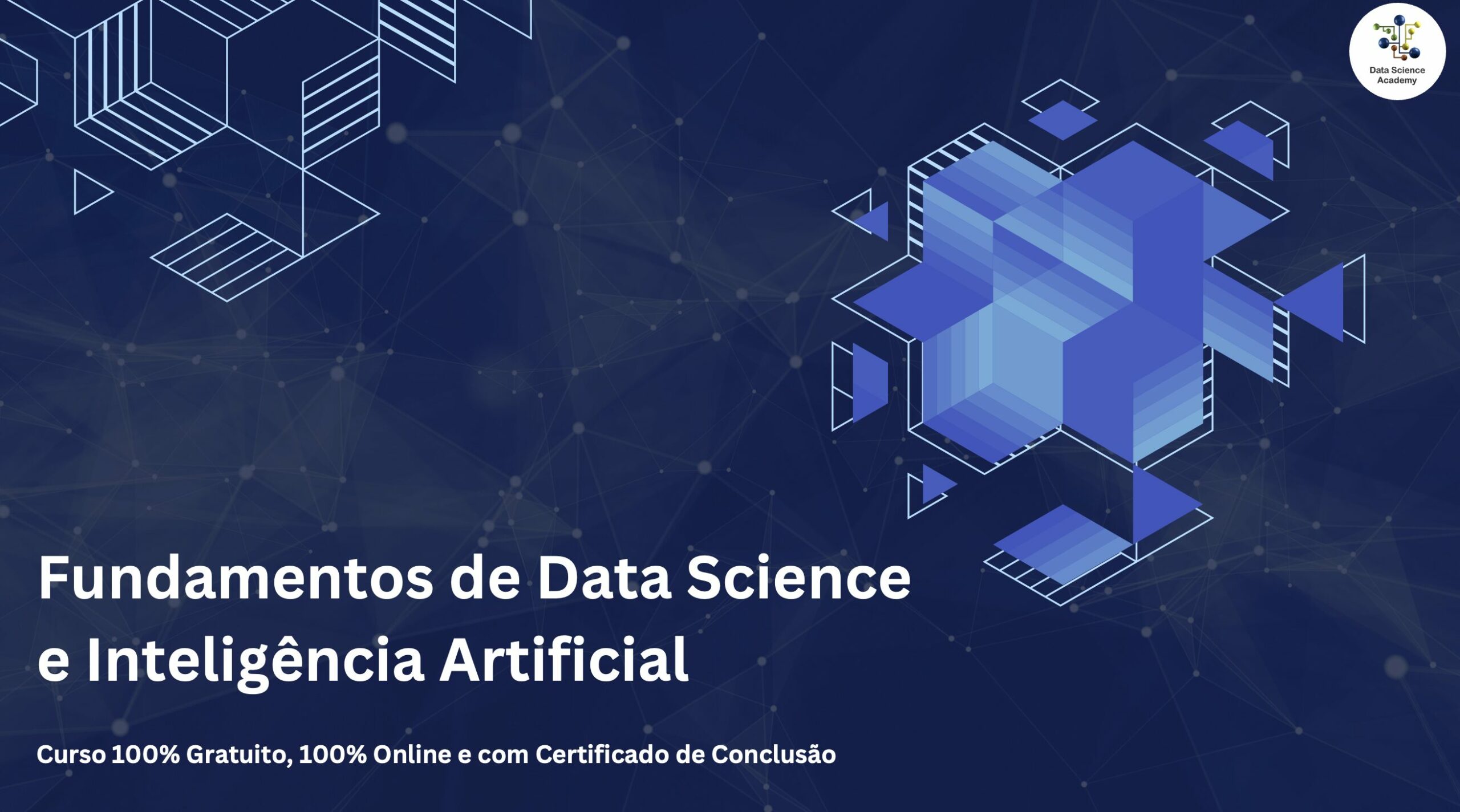 Curso Gratuito Fundamentos de Data Science e Inteligência Artificial ...