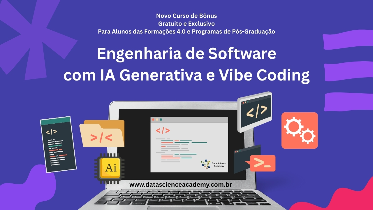 Engenharia de Software com IA Generativa e Vibe Coding - Data Science ...